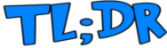 Tldr